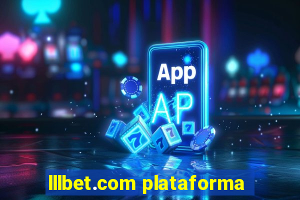 lllbet.com plataforma